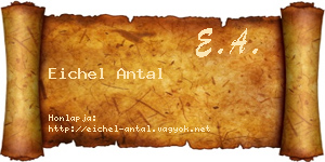 Eichel Antal névjegykártya